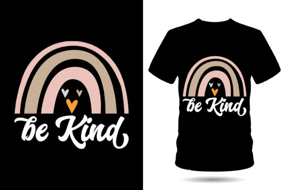 Be Kind Inspirational Tshirt T-Shirt Designs