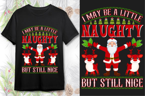 I May Be a Little Naughty but Still Nice Print Templates