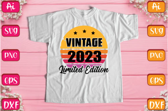 Vintage 2023 Limited Edition: A Pro Review for T-Shirt Designs